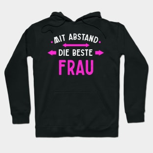 Mit Abstand Beste Frau Witziges Spruch Bleib Zuhause Hoodie